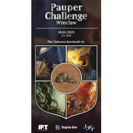 Pauper Challenge Wrocław...