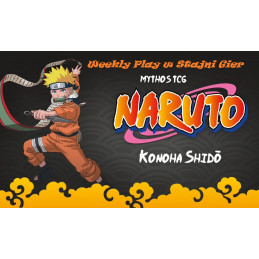 Naruto Mythos Weekly Play...
