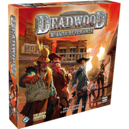 Deadwood: Miasto Bezprawia